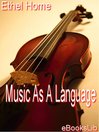 Music As a Language (eBook)